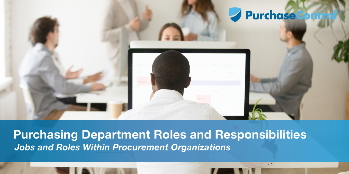 role of purchasing department in an organization