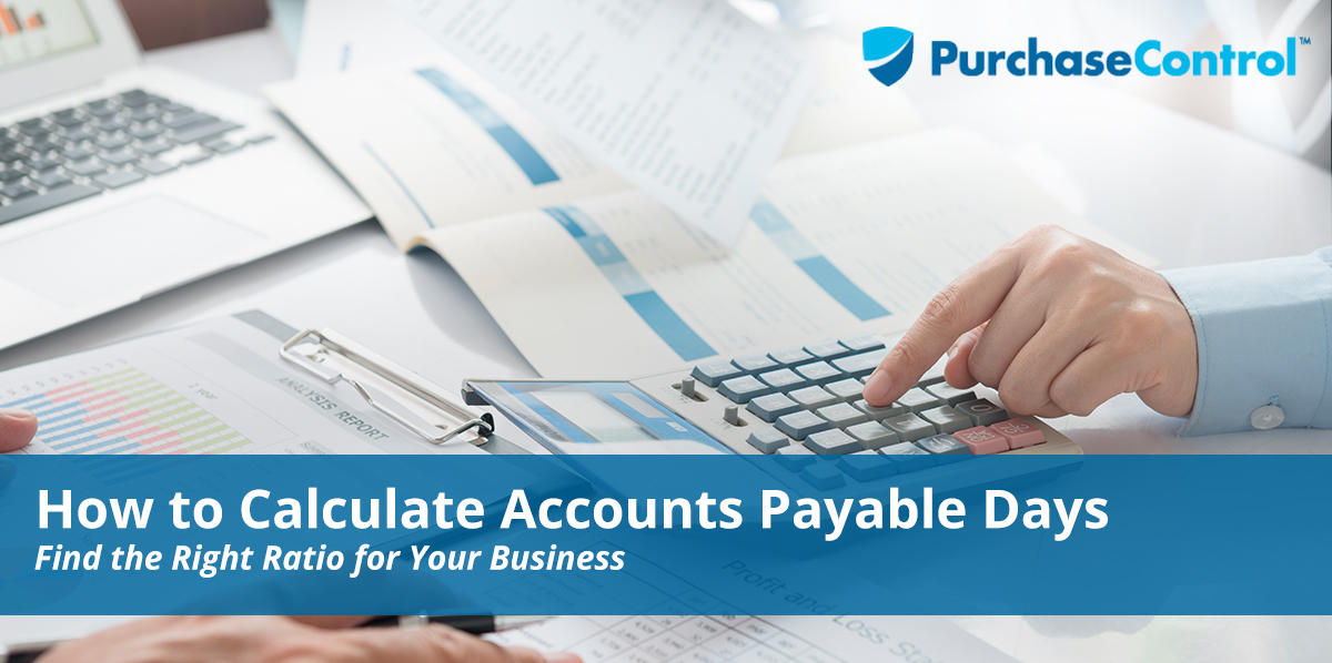 How to Calculate Accounts Payable Days