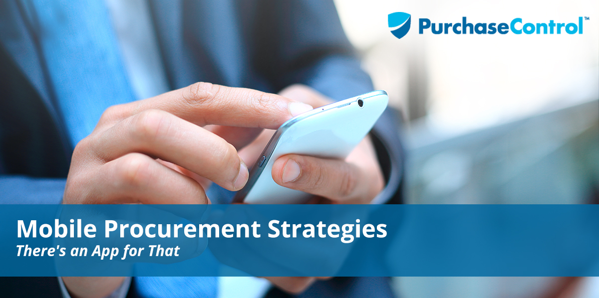 Mobile Procurement Strategies