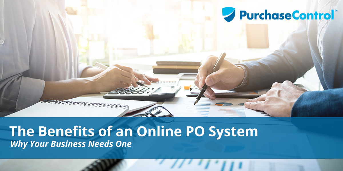 Benefits of an Online PO System