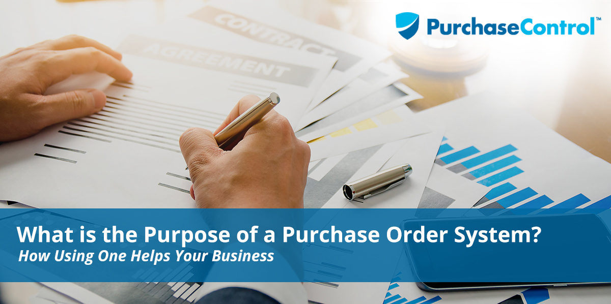 what is the purpose of a purchase order system pruchase order