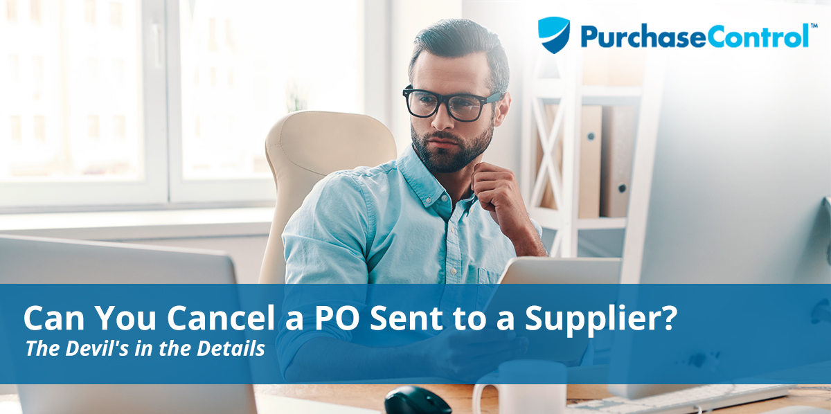 Can You Cancel a PO Sent to a Supplier