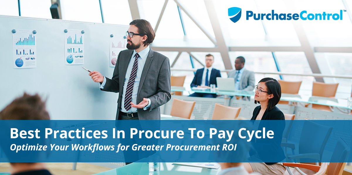 Best Practices In Procure To Pay Cycle