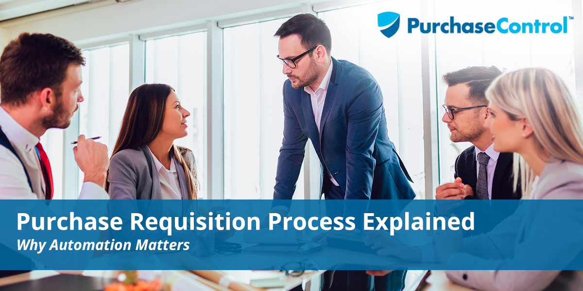 The Purchase Requisition Process Explained - Page Title
