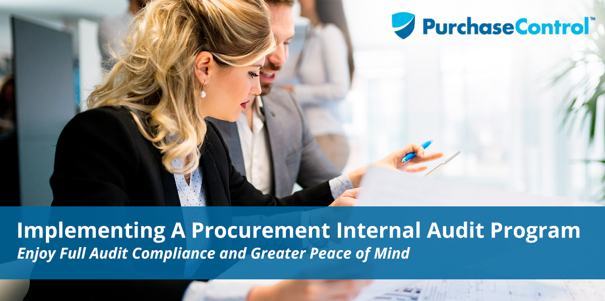 Implementing A Procurement Internal Audit Program