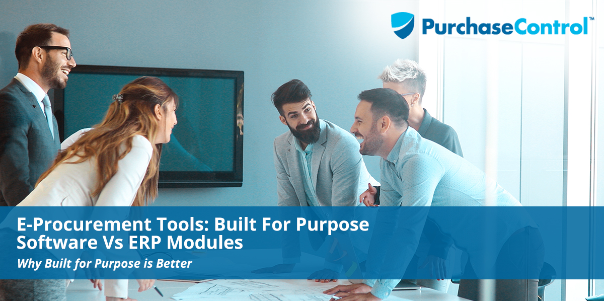 E-Procurement Tools_ Built For Purpose Software Vs ERP Modules