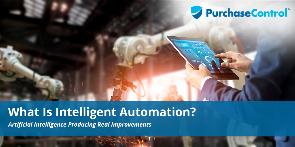 What is Intelligent Automation
