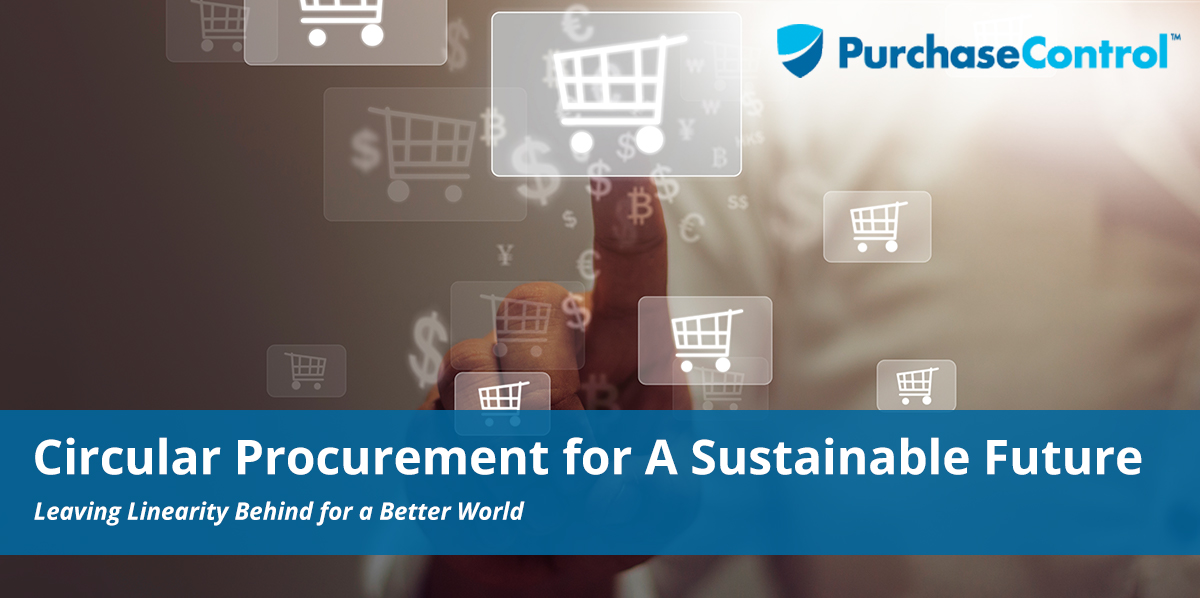 Circular Procurement For A Sustainable Future
