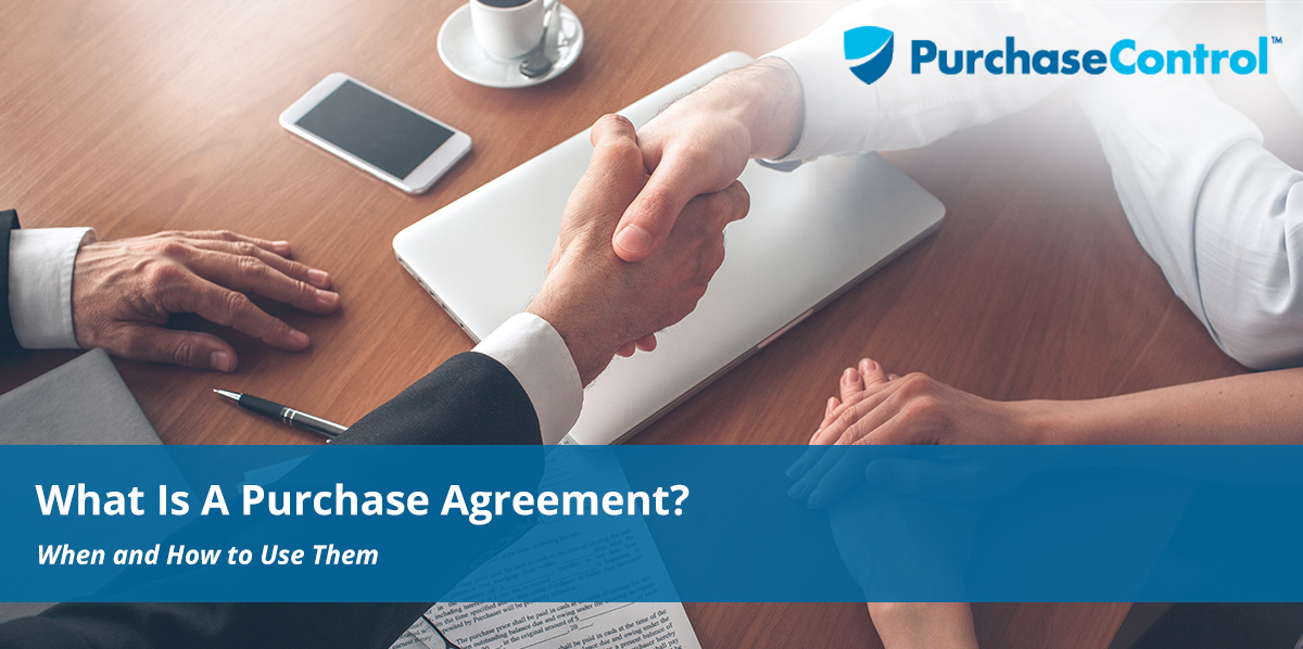 What Is A Purchase Agreement