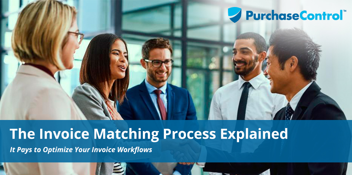 The Invoice Matching Process Explained