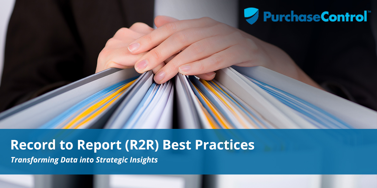 Record To Report (R2R) Best Practices