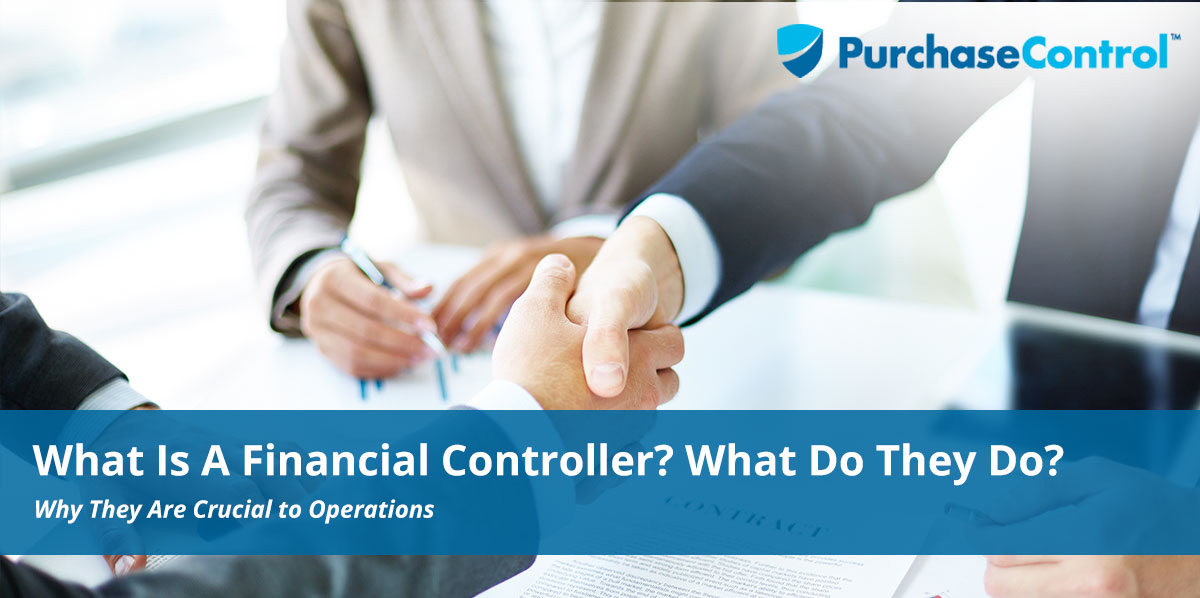 What Is A Financial Controller - What Do They Do