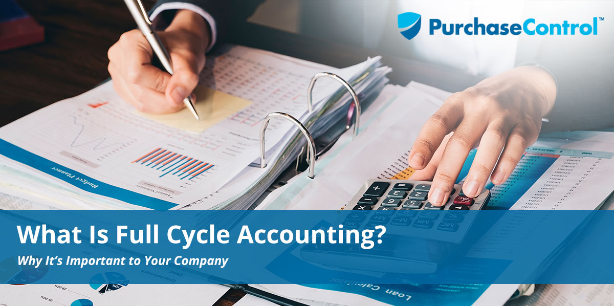 What Is Full Cycle Accounting