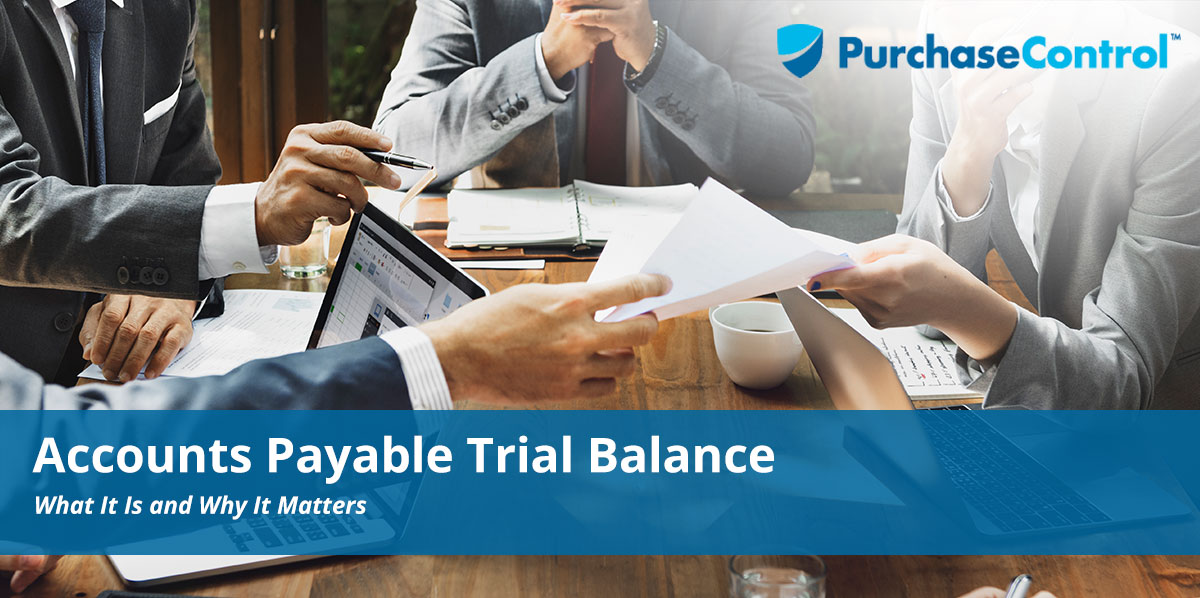 Accounts Payable Trial