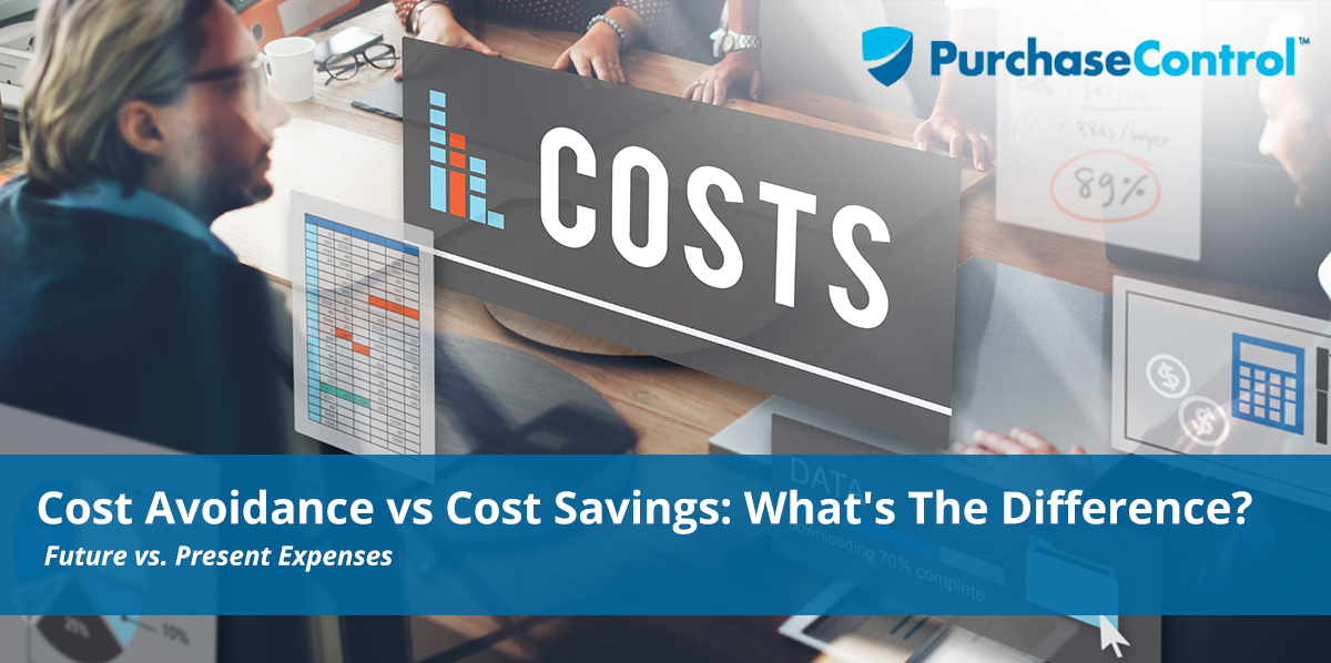 Cost Avoidance vs Cost Savings What's The Difference (2)