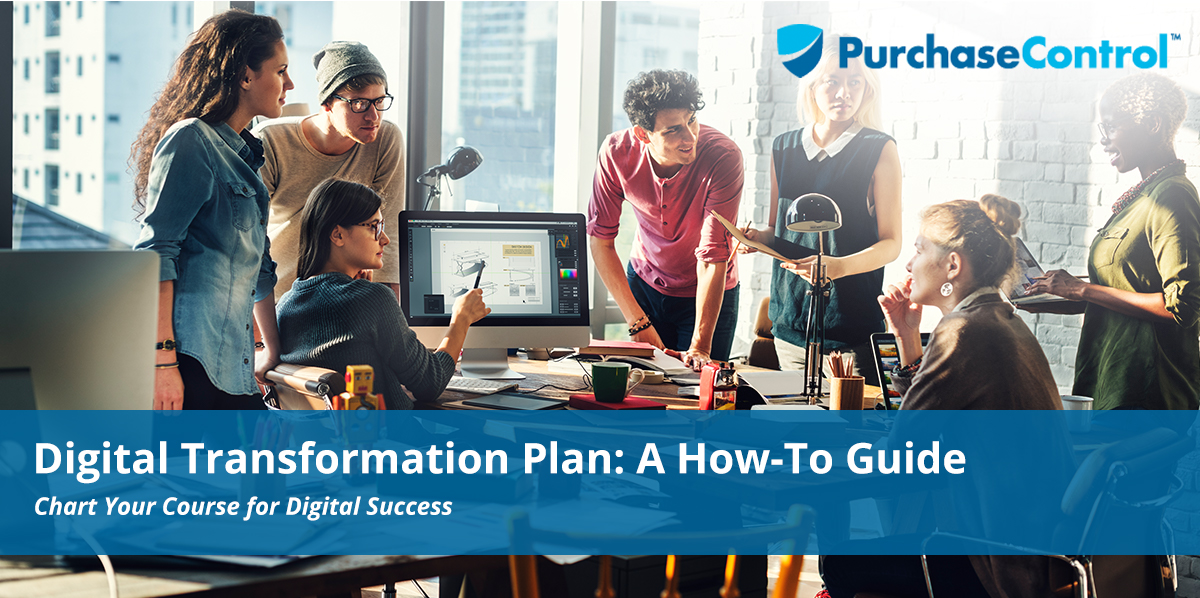 Digital Transformation Plan - A How To Guide