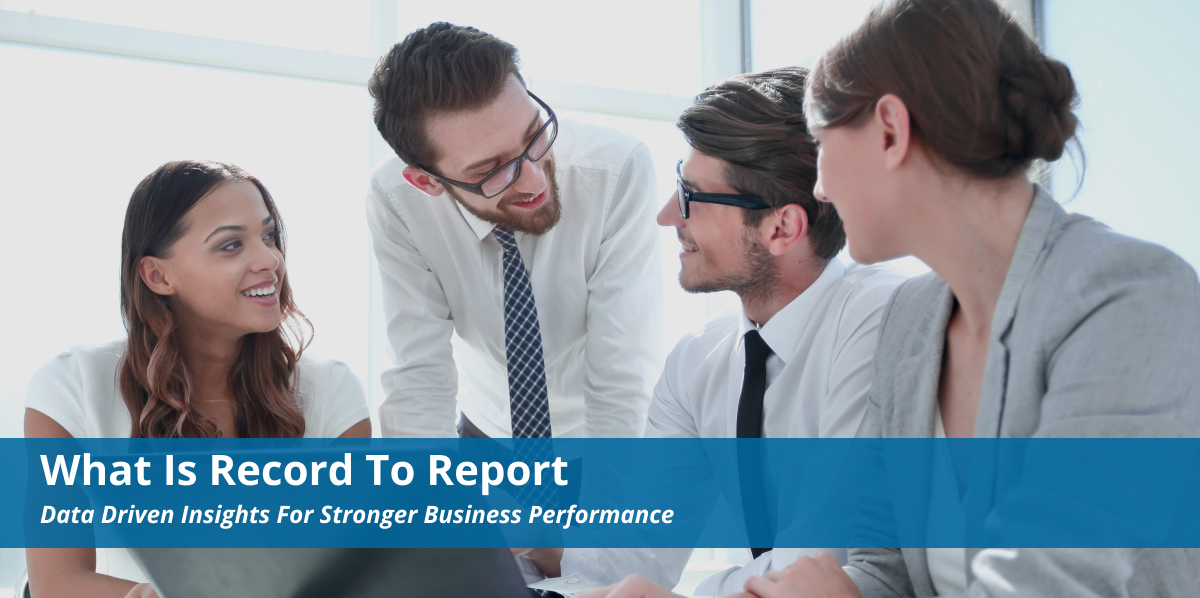 What Is Record-to-Report
