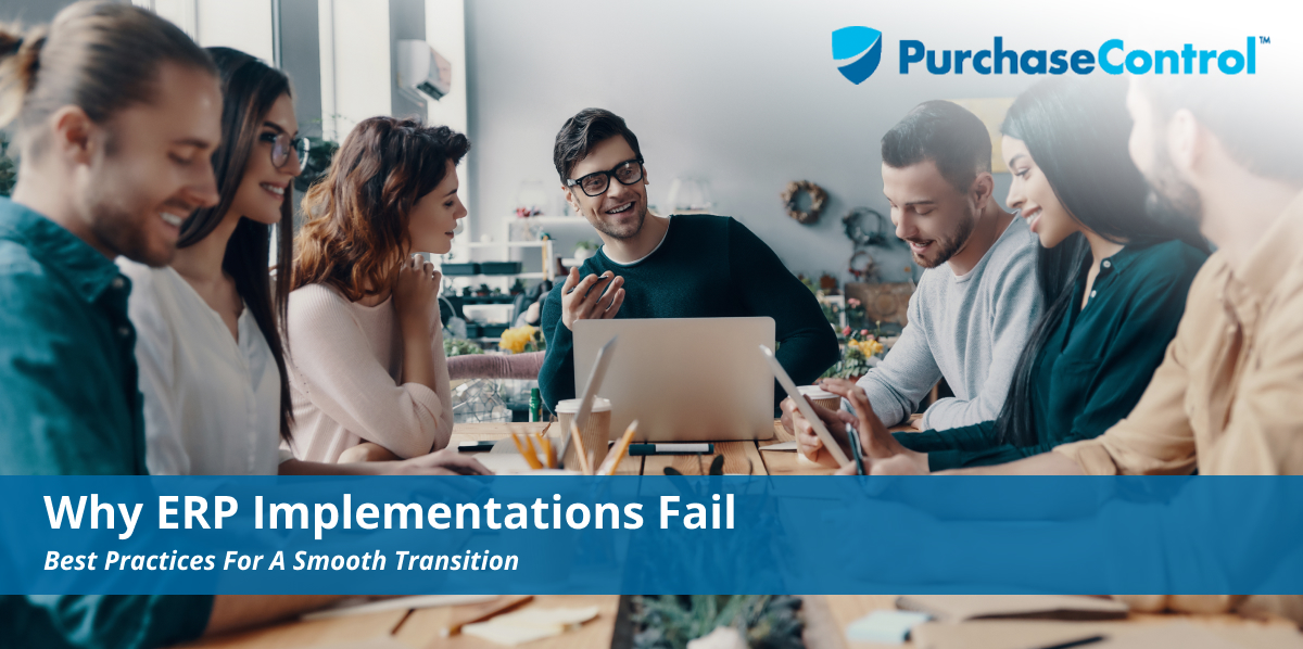 Why ERP Implementations Fail