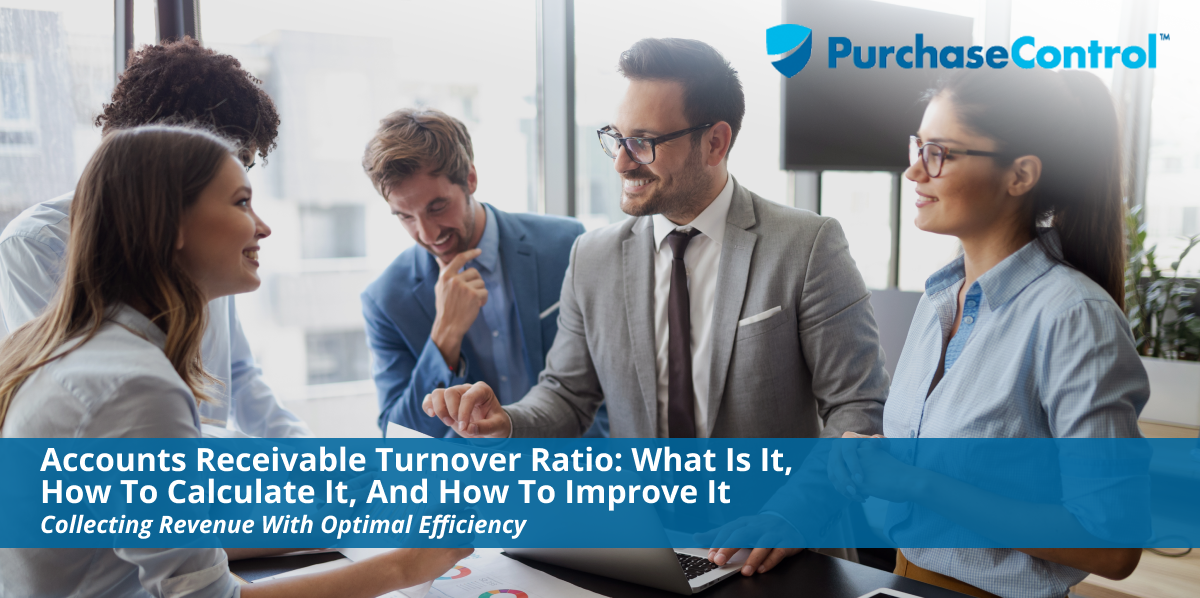 Accounts Receivable Turnover Ratio—What Is … Improve It