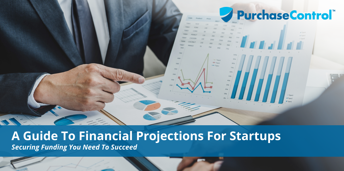 A Guide To Financial Projections For Startups