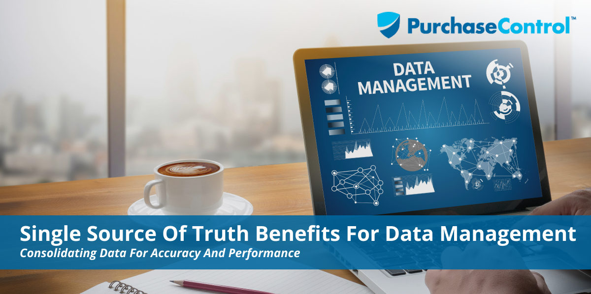Single Source of Truth Benefits for Data Management