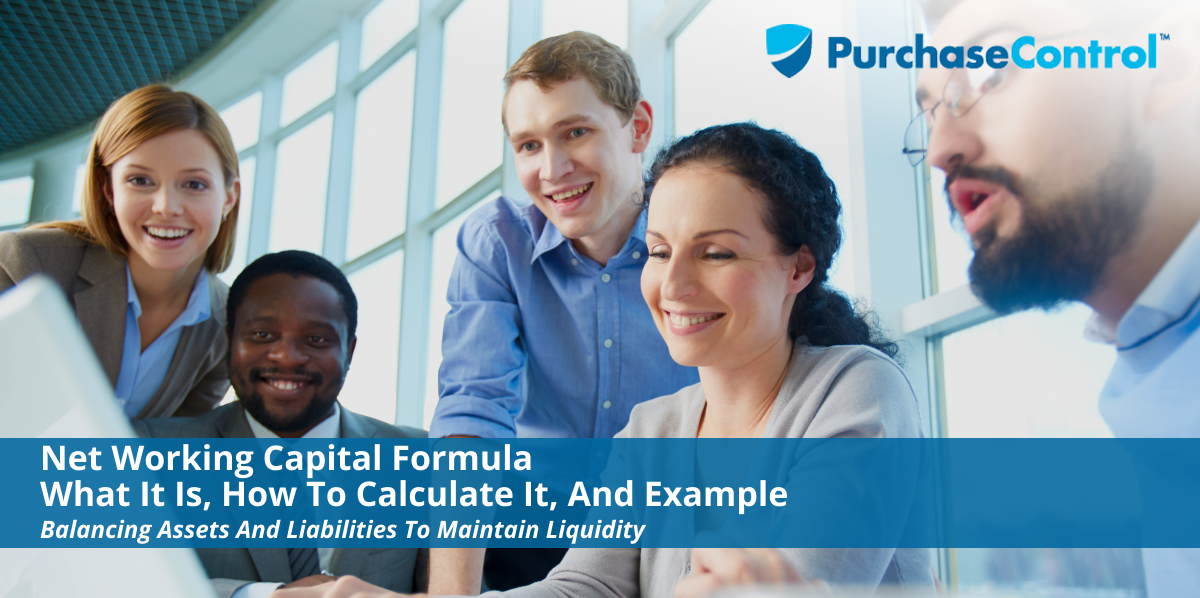 Net Working Capital Formula - What It Is, How to Calculate It, and Examples