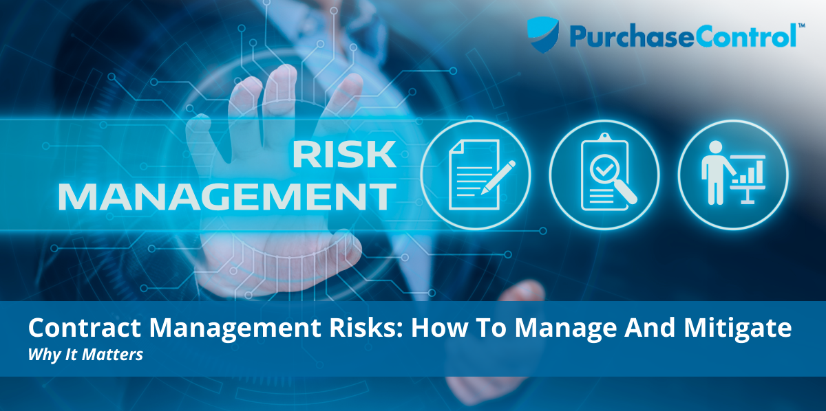 Contract Management Risks_ How To Manage and Mitigate