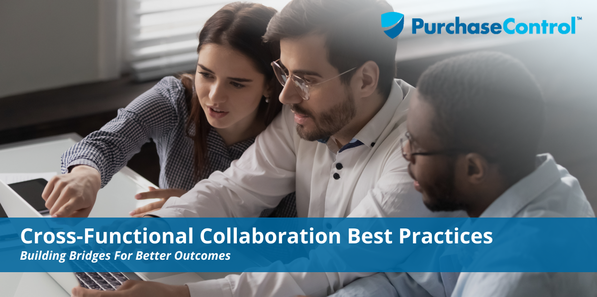 Cross-Functional Collaboration Best Practices