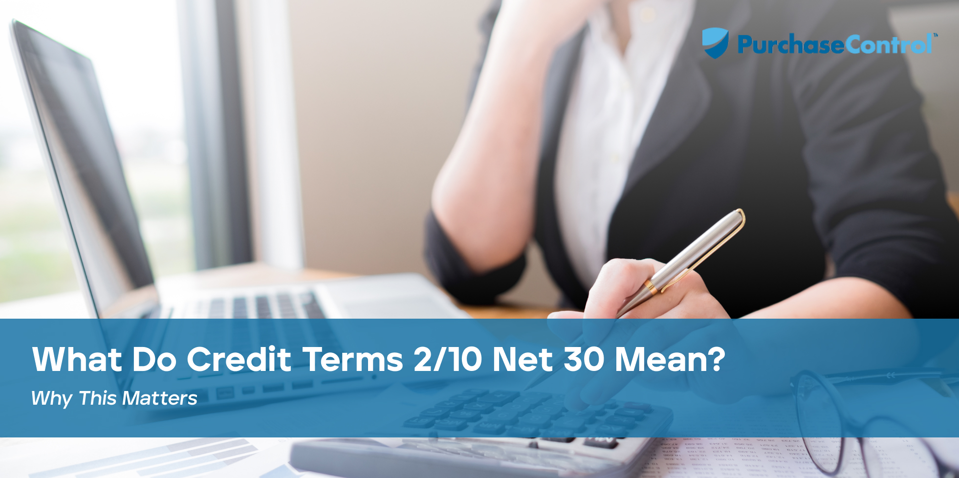 What-Do-Credit-Terms-2-10-Net-30-Mean