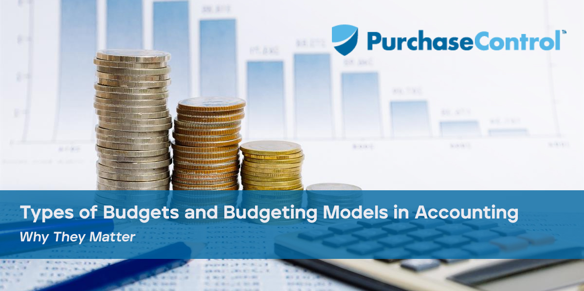 Types-of-Budgets-and-Budgeting-Models-In-Accounting