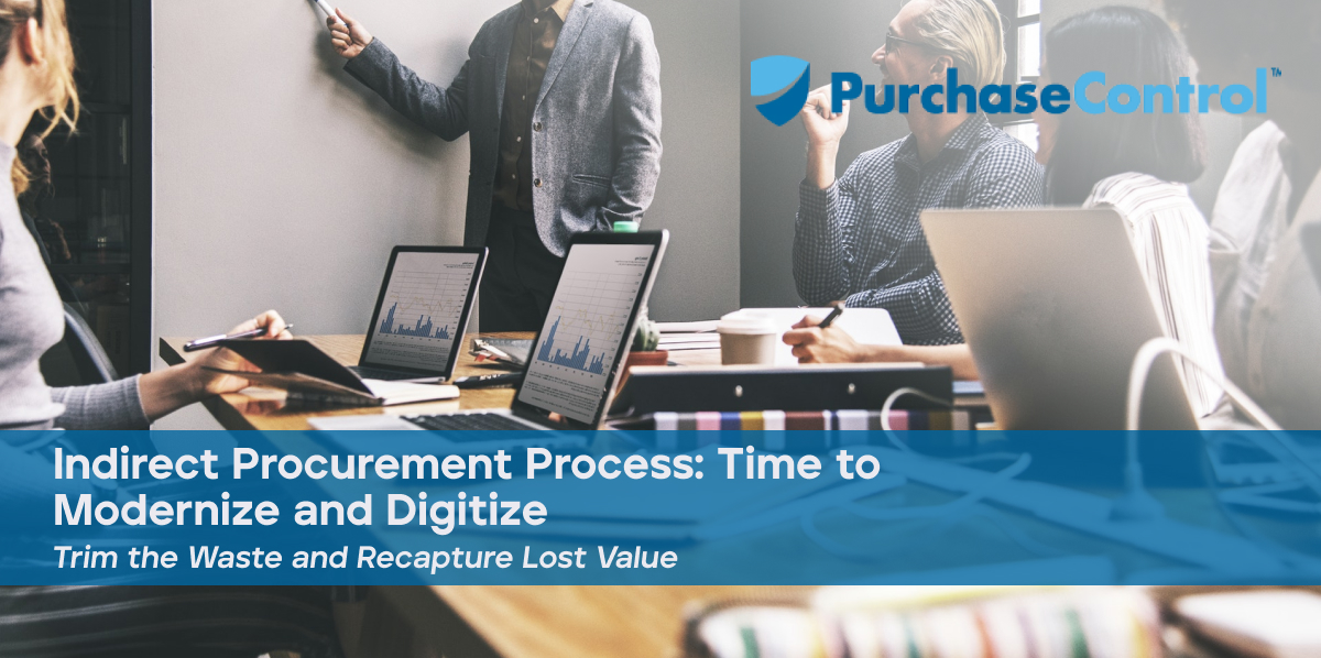 Indirect-Procurement-Process-Time-to-Modernize-and-Digitize